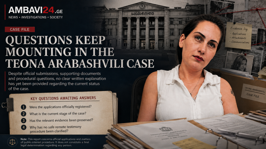 English-language AMBAVI24 case file image showing Teona Arabashvili’s portrait beside a courthouse background, documents and a headline about unanswered procedural questions.
